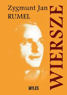 Wiersze Zygmunt Jan Rumel - Outlet - Rumel Zygmunt Jan
