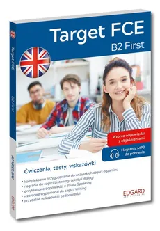 Angielski Target FCE B2 First - Anna Pleta, Anna Treger, Bożena Przybyła, Katarzyna Wiśniewska, Nowak Krystian