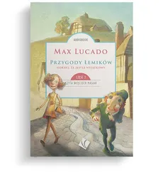 Przygody Łemików część 2 - Max Lucado