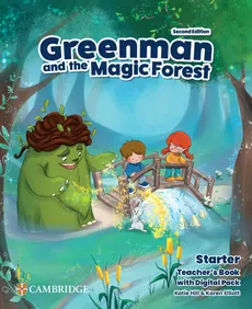 Greenman and the Magic Forest Starter Teacher’s Book with Digital Pack - Karen Elliott, Katie Hill