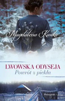 Powrót z piekła - Magdalena Kawka