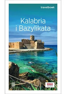 Kalabria i Bazylikata. Travelbook - Beata Pomykalska, Paweł Pomykalski