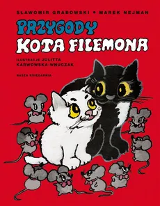 Przygody kota Filemona - Sławomir Grabowski, Marek Nejman