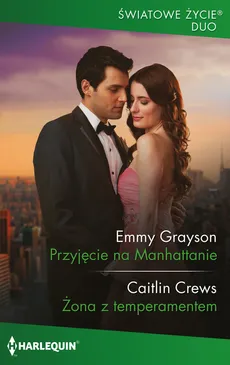 Przyjęcie na Manhattanie - Caitlin Crews, Emmy Grayson