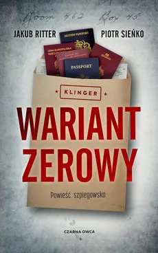 Wariant zerowy - Jakub Ritter, Sieńko Piotr