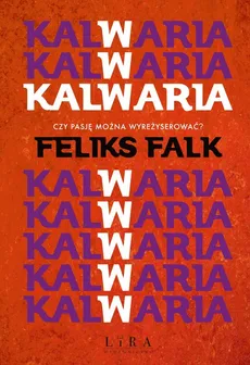 Kalwaria - Feliks Falk