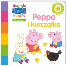 Peppa Pig Uczę się z Peppą Peppa i kurczątka