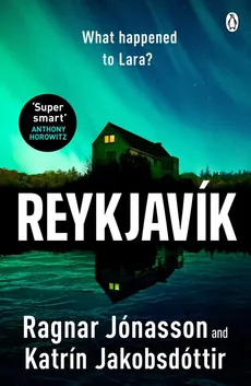 Reykjavík - Katrín Jakobsdóttir, Ragnar Jónasson