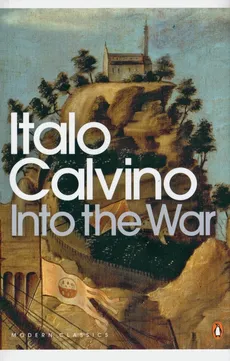 Into the War - Italo Calvino