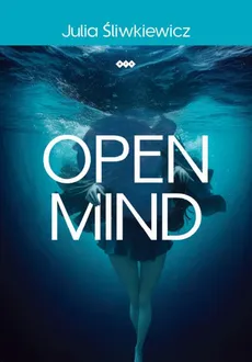 Open Mind - Julia Śliwkiewicz