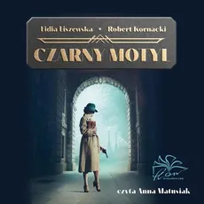 Czarny motyl - Lidia Liszewska, Robert Kornacki