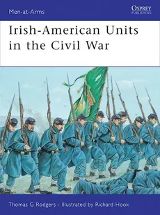 Irish-American Units in the Civil War - Rodgers Thomas G.