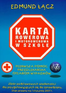 Karta rowerowa i motorowerowa w szkole - Outlet - Edmund Łącz