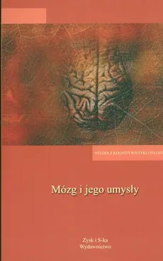 Mózg i jego umysły - W Dziarnowska