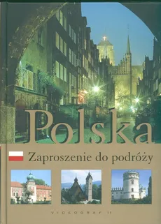 Polska Zaproszenie do podróży - Agnieszka Bilińska, Władysław Biliński