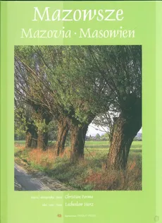 Mazowsze Mazovia Masowien wersja polsko angielsko niemiecka - Outlet - Lechosław Herz, Christian Parma