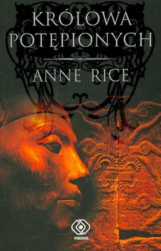 Królowa potępionych - Outlet - Anne Rice