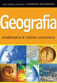Geografia Kompendium w zarysie i zadaniach - Outlet