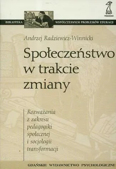 Społeczeństwo w trakcie zmiany - Outlet - Andrzej Radziewicz-Winnicki