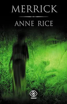 Merrick - Outlet - Anne Rice