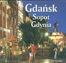 Gdańsk Sopot Gdynia wersja szwedzka - Christian Parma, Grzegorz Rudziński