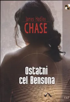 Ostatni cel Bensona - Chase James Hadley