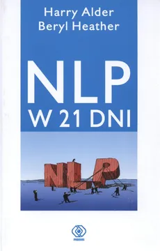 NLP w 21 dni - Outlet - Harry Alder, Heather Beryl