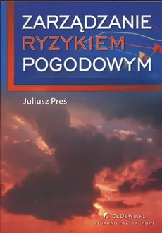 Zarządzanie ryzykiem pogodowym - Outlet - Juliusz Preś