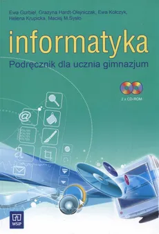 Informatyka Podręcznik z płytą CD - Ewa Gurbiel, Grażyna Hardt-Olejniczak, Ewa Kołczyk