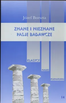 Znane i nieznane pasje badawcze - Jerzy Burszta