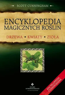 Encyklopedia magicznych roślin - Outlet - Scott Cunningham
