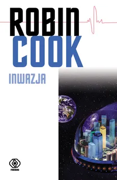 Inwazja - Robin Cook