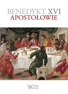 Apostołowie - XVI Benedykt