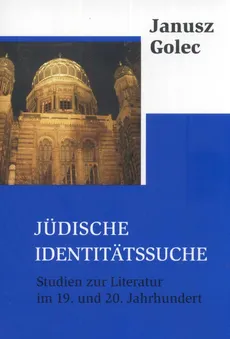 Judische Identitatssuche - Janusz Golec