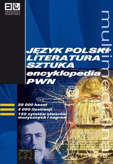 Język polski literatura sztuka Multimedialna encyklopedia PWN