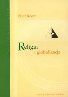 Religia i globalizacja - Outlet - Peter Beyer