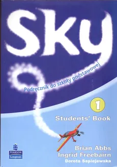 Sky 1 Students' Book + CD - Brian Abbs, Ingrid Freebairn, Dorota Sapiejewska