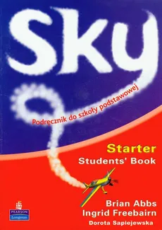 Sky Starter Students' Book z płytą CD - Brian Abbs, Ingrid Freebairn
