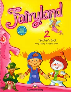 Fairyland 2 Teacher's Book - Jenny Dooley, Virginia Evans