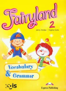 Fairyland 2 Vocabulary and Grammar - Outlet - Jenny Dooley, Virginia Evans