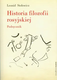 Historia filozofii rosyjskiej - Leonid Stołowicz