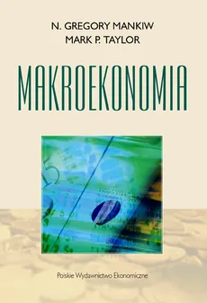 Makroekonomia - Outlet - Mankiw Gregory N., Taylor Mark P.
