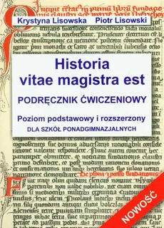 Historia vitae magistra est podręcznik ćwiczeniowy - Krystyna Lisowska, Piotr Lisowski