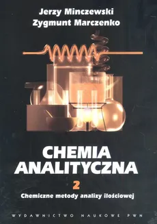 Chemia analityczna 2 - Zygmunt Marczenko, Jerzy Minczewski