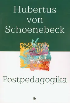 Postpedagogika - Outlet - Hubertus Schoenebeck