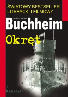 Okręt - Outlet - Lothar-Gunther Buchheim