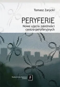 Peryferie - Outlet - Tomasz Zarycki