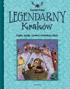 Legendarny Kraków - Bogusław Michalec