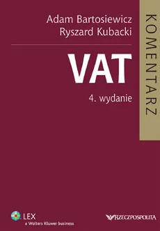 VAT Komentarz - Adam Bartosiewicz, Ryszard Kubacki