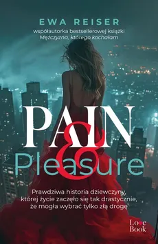 Pain&Pleasure - Ewa Reiser